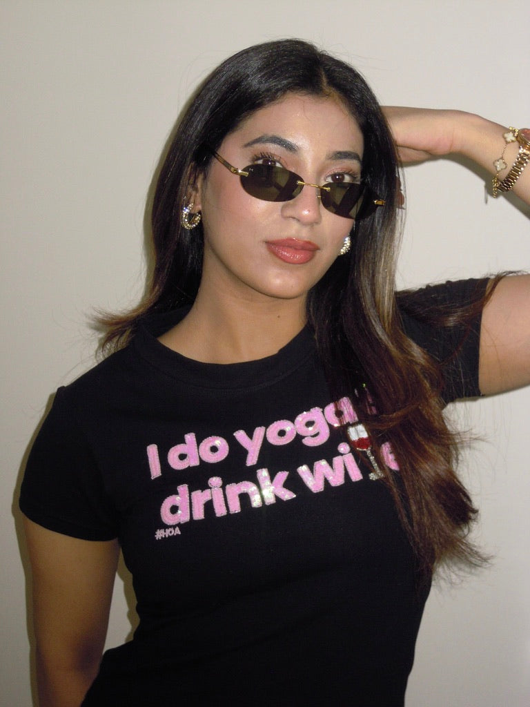 I do Yoga and Drink Wine